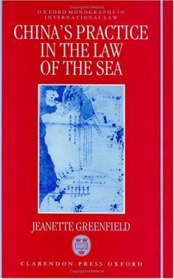 China's Practice in the Law of the Sea