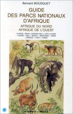 Guide des Parcs Nationaux d'Afrique