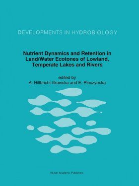 Nutrient Dynamics and Retention in Land/Water Ecotones of Lowland Temperate Lakes and Rivers