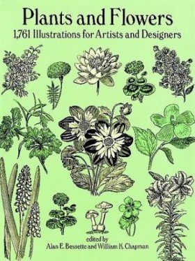 Plants and Flowers: 1,761 Illustrations for Artists and Designers