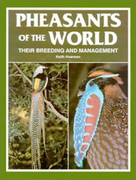 Pheasants of the World