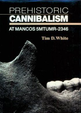 Prehistoric Cannibalism