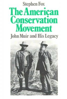 The American Conservation Movement