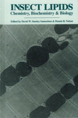 Insect Lipids: Chemistry, Biochemistry and Biology