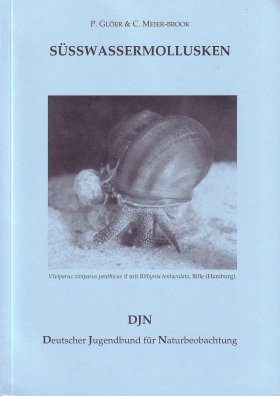 Süsswassermollusken: Ein Bestimmungsschlüssel für die Bundesrepublik Deutschland