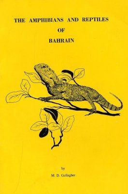 The Amphibians and Reptiles of Bahrain