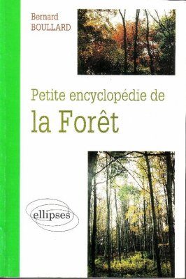 Petite Encyclopédie de la Forêt