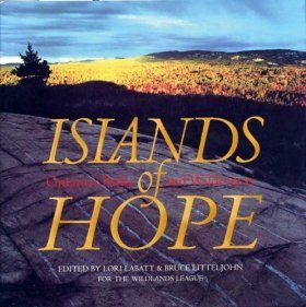 Islands of Hope: Ontario's Parks and Wilderness