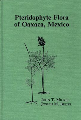 Pteridophyte Flora of Oaxaca, Mexico