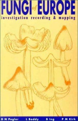 Fungi of Europe: Investigation, Recording and Mapping