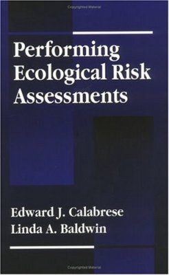 Performing Ecological Risk Assessments
