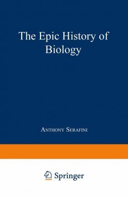 The Epic History of Biology
