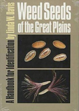 Weed Seeds of the Great Plains
