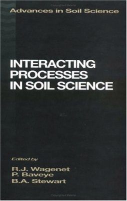 Interacting Processes in Soil Science