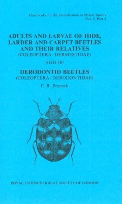 RES Handbook, Volume 5, Part 3: Coleoptera: Adults and Larvae of Hide, Larder and Carpet Beetles and Their Relatives (Coleoptera: Dermestidae) and of Deronontid Beetles (Coleoptera: Derodontidae)