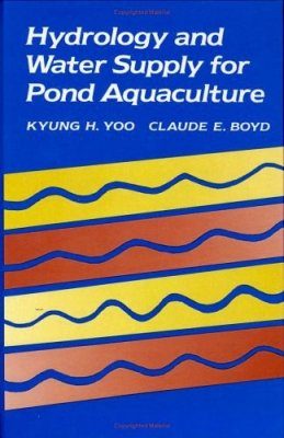 Hydrology and Water Supply for Pond Aquaculture