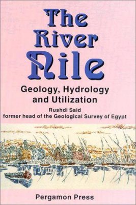The River Nile: Geology, Hydrology and Utilization