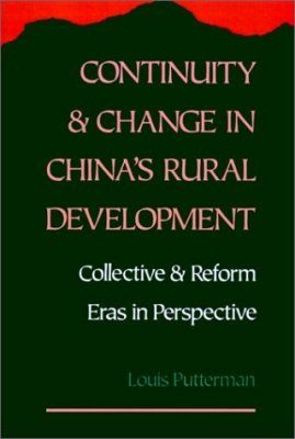 Continuity and Change in China's Rural Development