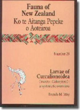 Fauna of New Zealand, No 28: Larvae of Curculionoidea (Insecta: Coleoptera)