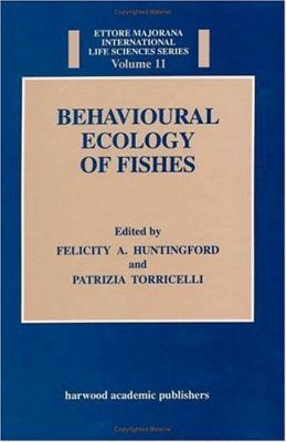 Behavioural Ecology of Fishes
