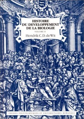 Histoire du Developpement de la Biologie, Volume 2