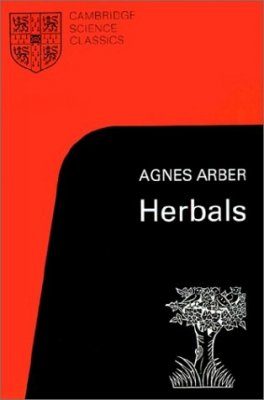Herbals, Their Origin and Evolution