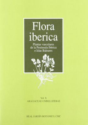 Flora Iberica, Volume 10: Araliaceae - Umbelliferae