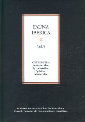 Fauna Ibérica, Volume 5: Coleoptera: Oedemeridae, Phytidae, Pyrochroidae