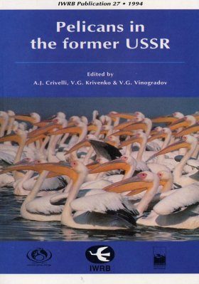 Pelicans in the Former USSR