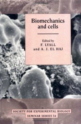 Biomechanics and Cells