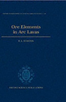 Ore Elements in Arc Lavas