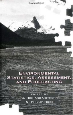 Environmental Statistics, Assessment, and Forecasting