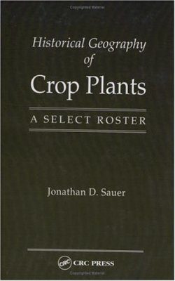 Historical Geography of Crop Plants