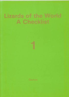 Lizards of the World: A Checklist, Volume 1