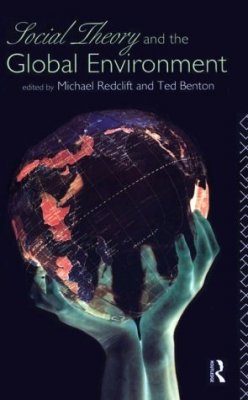 Social Theory and the Global Environment