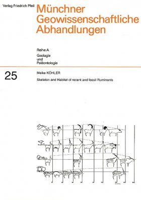 Skeleton and Habitat of Recent and Fossil Ruminants