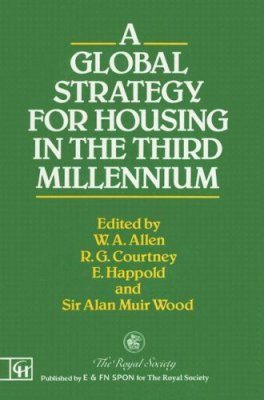 A Global Strategy for Housing in the Third Millennium