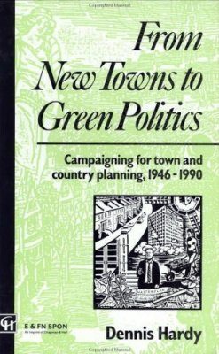 From New Towns to Green Politics