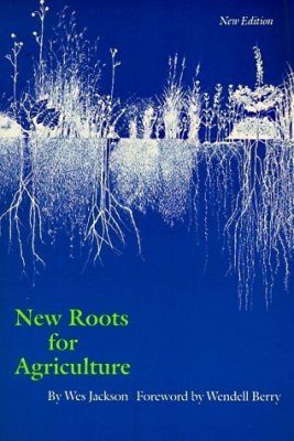 New Roots for Agriculture