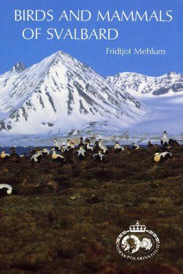 Birds and Mammals of Svalbard