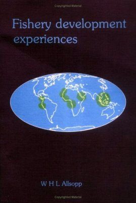Fishery Development Experiences