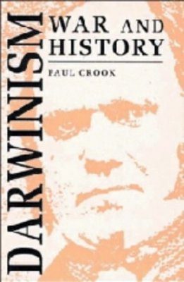 Darwinism, War and History