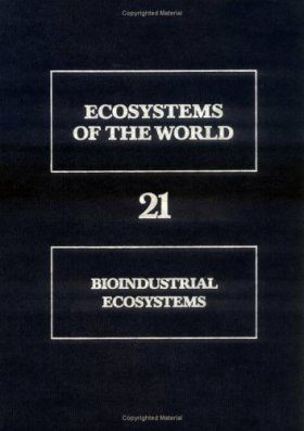 Bioindustrial Ecosystems