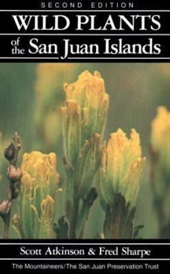 Wild Plants of the San Juan Islands