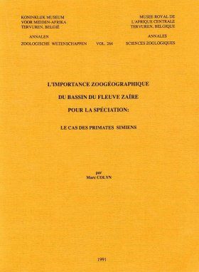 L'Importance Zoogeographique du Bassin du Fleuve Zaire pour la Speciation