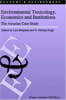 Environmental Toxicology, Economics and Institutions