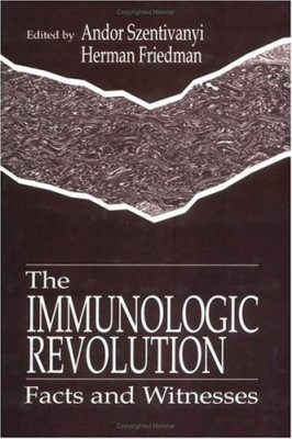Immunologic Revolution: Facts and Witnesses