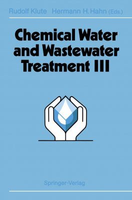 Chemical Water and Wastewater Treatment, Volume 3