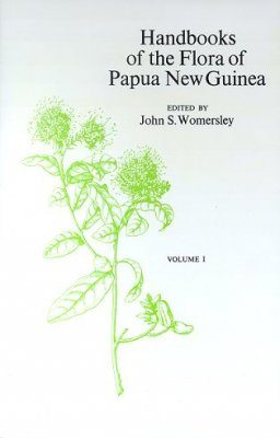Handbooks of the Flora of Papua New Guinea, Volume 1