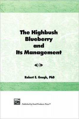 The Highbush Blueberry and its Management